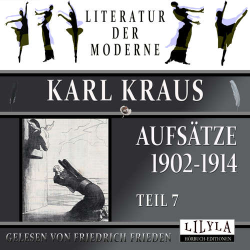 Hoerbuch Aufsätze 1902-1914 - Teil 7 - Karl Kraus - Friedrich Frieden