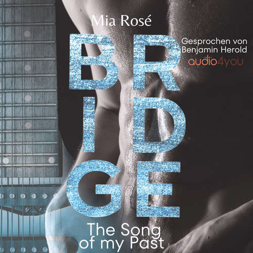 Hoerbuch Bridge - Mia Rosé - Benjamin Herold