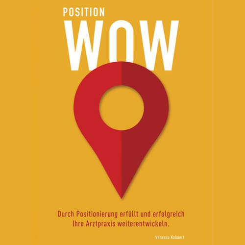 Hoerbuch Position Wow - Vanessa Kohnert - Andreas Clausen