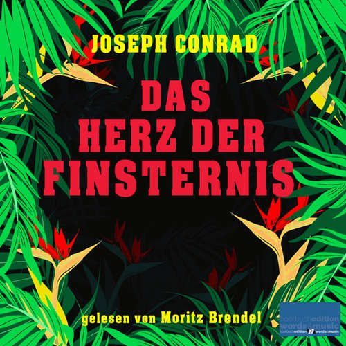 Hoerbuch Das Herz der Finsternis - Joseph Conrad - Moritz Brendel