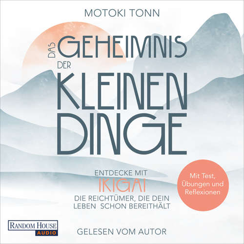 Hoerbuch Ikigai: Das Geheimnis der kleinen Dinge - Klaus Motoki Tonn - Klaus Motoki Tonn