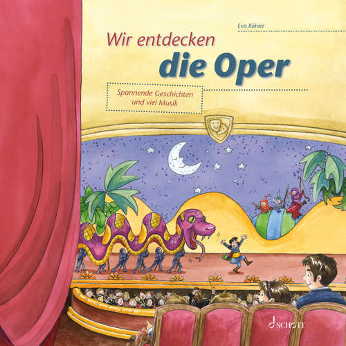 Hoerbuch Wir entdecken die Oper - Eva Köhler - Christian Rose