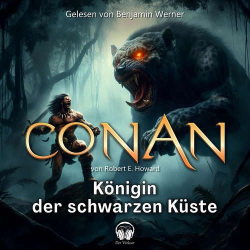 Hoerbuch Conan, Folge 9: Königin der schwarzen Küste - Robert E. Howard - Benjamin Werner