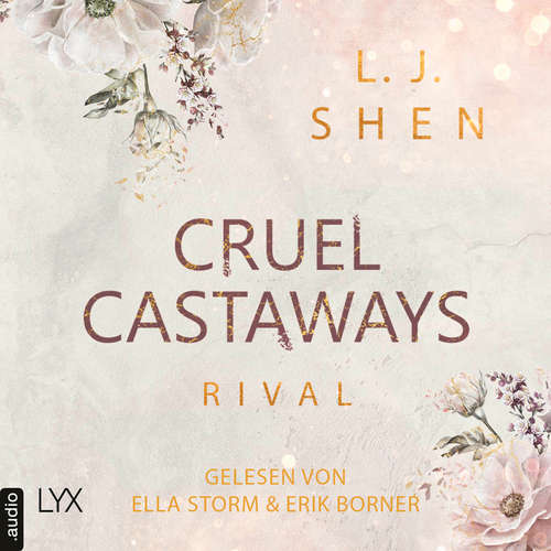 Hoerbuch Cruel Castaways - Rival - Cruel Castaways, Teil 1 - L. J. Shen - Erik Borner