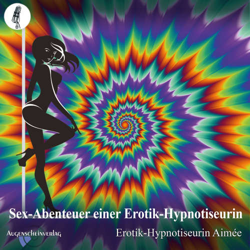 Hoerbuch Sex-Abenteuer einer Erotik-Hypnotiseurin - Aimée - Aimée