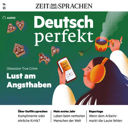 Hoerbuch Deutsch lernen Audio – Lust am Angsthaben - Alia Begisheva - Katja Amberger