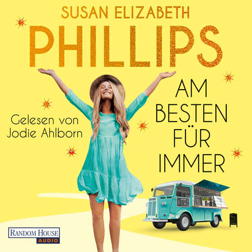 Hoerbuch Am besten für immer - Susan Elizabeth Phillips - Jodie Ahlborn