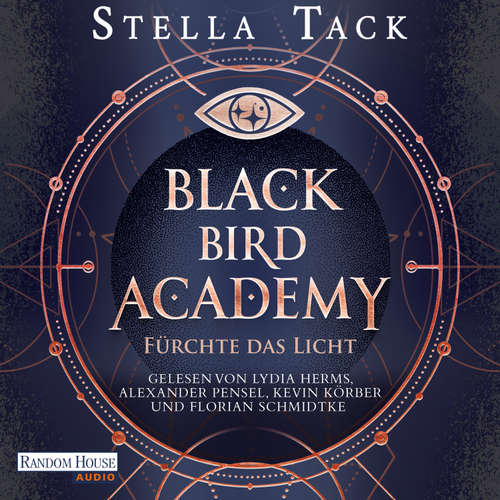 Hoerbuch Black Bird Academy - Fürchte das Licht - Stella Tack - Lydia Herms