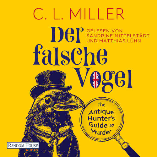 Hoerbuch Der falsche Vogel - C.L. Miller - Sandrine Mittelstädt