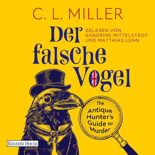 Hoerbuch Der falsche Vogel - C.L. Miller - Sandrine Mittelstädt