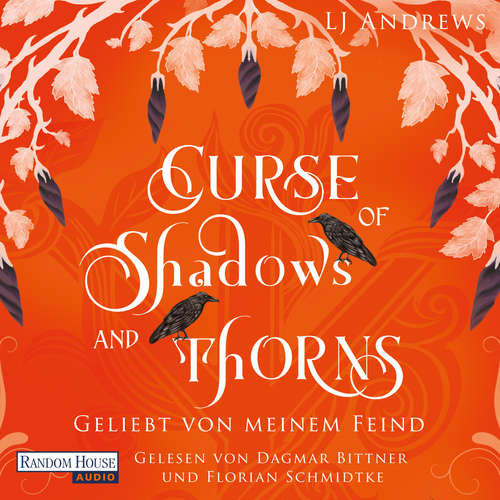 Hoerbuch Curse of Shadows and Thorns - Geliebt von meinem Feind - LJ Andrews - Dagmar Bittner