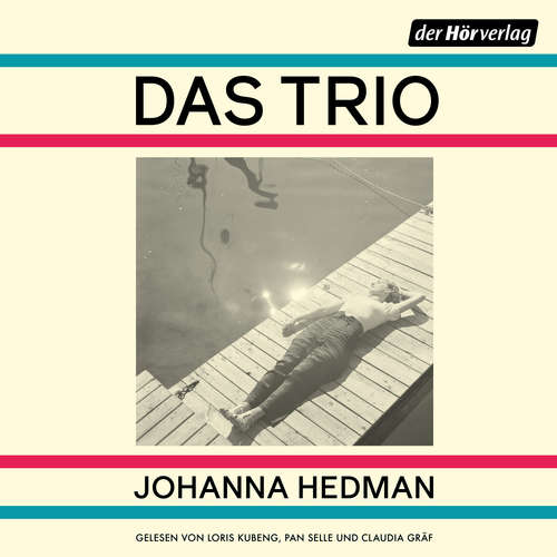 Hoerbuch Das Trio - Johanna Hedman - Loris Kubeng