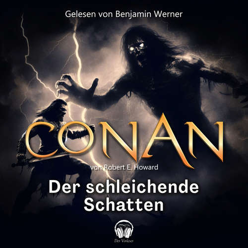 Hoerbuch Conan, Folge 5: Der schleichende Schatten - Robert E. Howard - Benjamin Werner