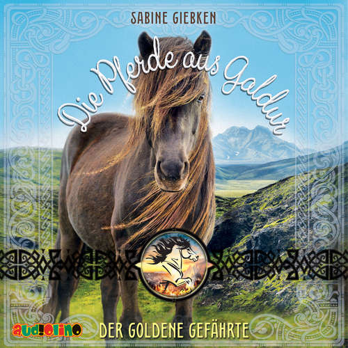 Hoerbuch Die Pferde aus Galdur (1) - Sabine Giebken - Sandra Keck
