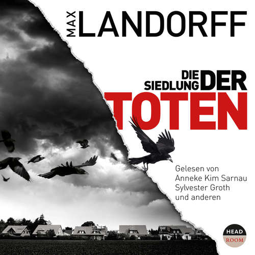 Hoerbuch Die Siedlung der Toten - Max Landorff - Anneke Kim Sarnau
