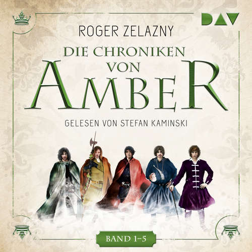Hoerbuch Band 1-5 - Die Chroniken von Amber - Roger Zelazny - Stefan Kaminski