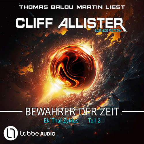 Hoerbuch Bewahrer der Zeit - Ek'Thal-Zyklus, Teil 2 - Cliff Allister - Thomas Balou Martin