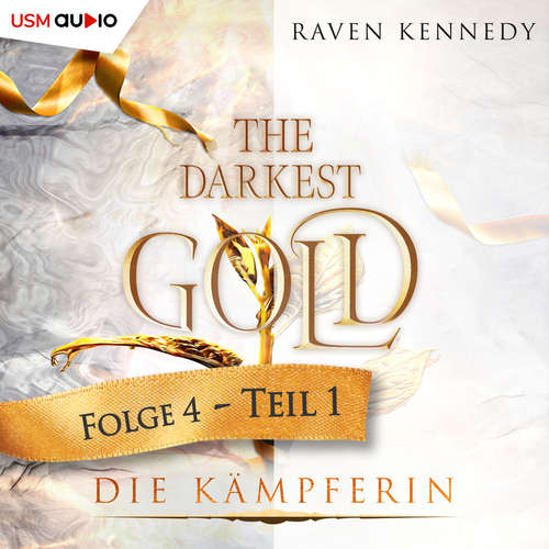 Hoerbuch The Darkest Gold 4 - Raven Kennedy - Michael-Che Koch
