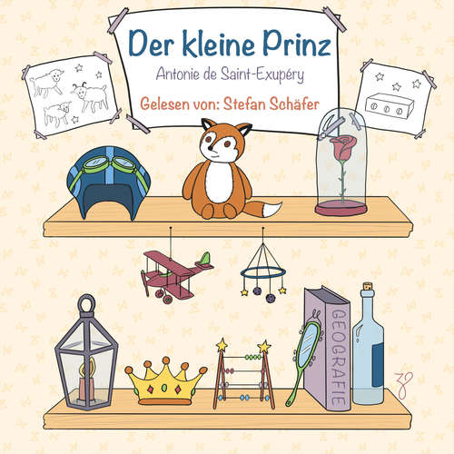 Hoerbuch Der kleine Prinz - Antoine De Saint-Exupéry - Stefan Schäfer