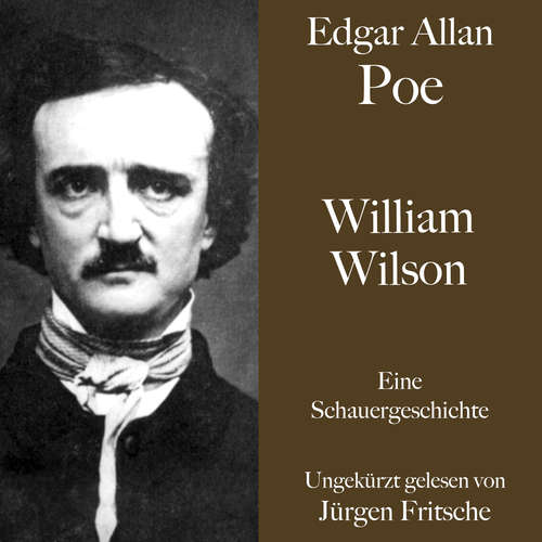 Hoerbuch William Wilson - Edgar Allan Poe - Jürgen Fritsche