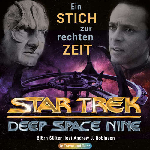 Hoerbuch Star Trek: Deep Space Nine - Ein Stich zur rechten Zeit - Andrew J. Robinson - Björn Sülter
