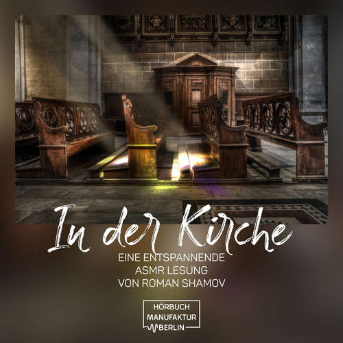 Hoerbuch In der Kirche - Anna Scheinfrei - Roman Shamov