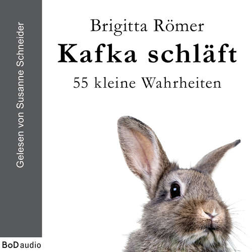 Hoerbuch Kafka schläft - Brigitta Römer - Susanne Schneider