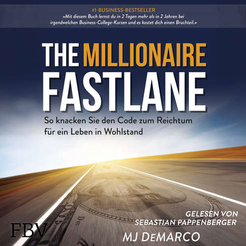 Hoerbuch The Millionaire Fastlane - MJ DeMarco - Sebastian Pappenberger