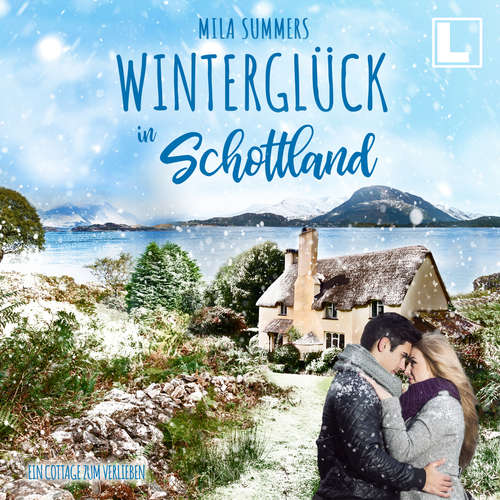 Hoerbuch Winterglück in Schottland - Mila Summers - Daryal Dickinson