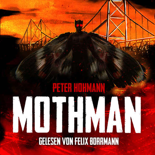 Hoerbuch Mothman - Peter Hohmann - Felix Borrmann