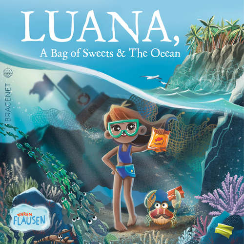 Audiobook Luana, A Bag of Sweets & the Ocean - Madeleine von Hohenthal - Yollette Thomas-Wunder