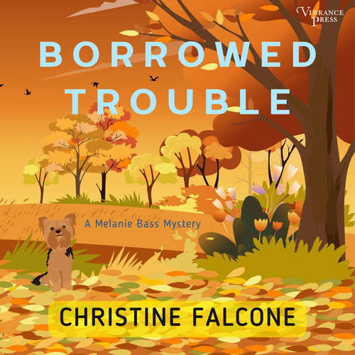 Audiobook Borrowed Trouble - The Melanie Bass Mysteries - Melanie Bass Mystery Series, Book Two, Book 2 - Christine Falcone - Lauren Ezzo