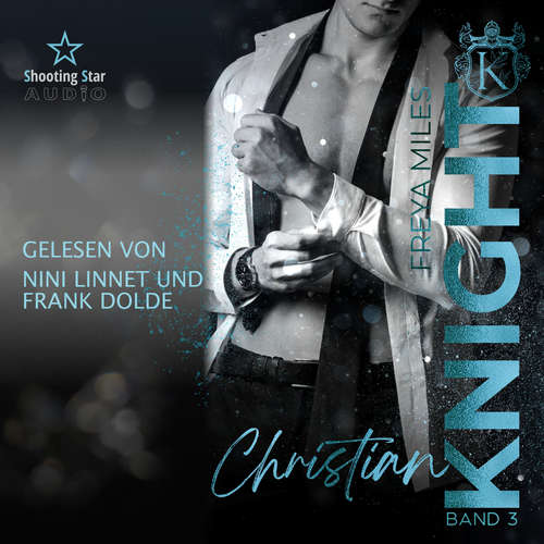 Hoerbuch Christian Knight - Freya Miles - Nini Linnet
