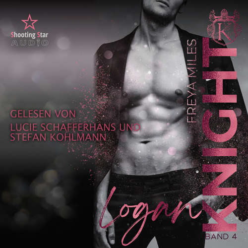 Hoerbuch Logan Knight - Freya Miles - Lucie Schafferhans