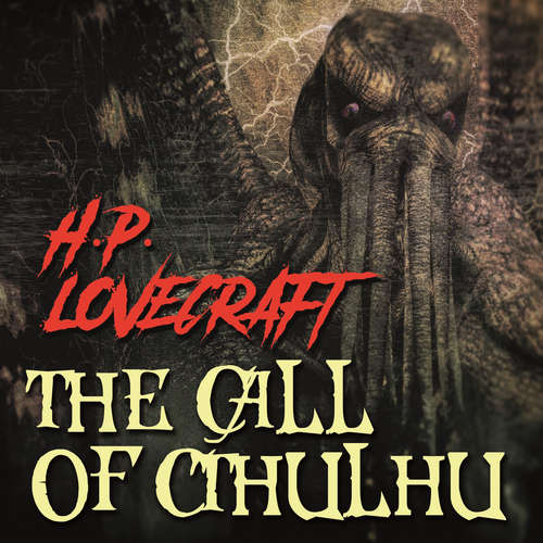 Audiobook The Call of Cthulhu - H. P. Lovecraft - Peter Coates