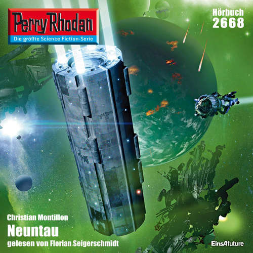 Hoerbuch Perry Rhodan 2668: Neuntau - Christian Montillon - Florian Seigerschmidt