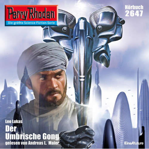 Hoerbuch Perry Rhodan 2647: Der Umbrische Gong - Leo Lukas - Andreas Laurenz Maier