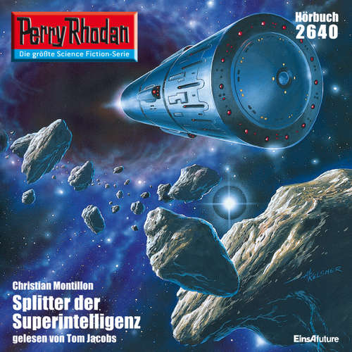 Hoerbuch Perry Rhodan 2640: Splitter der Superintelligenz - Christian Montillon - Tom Jacobs