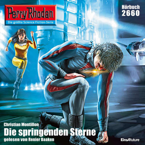 Hoerbuch Perry Rhodan 2660: Die springenden Sterne - Christian Montillon - Renier Baaken
