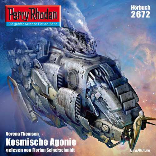 Hoerbuch Perry Rhodan 2672: Kosmische Agonie - Verena Themsen - Florian Seigerschmidt