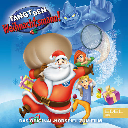 Hoerbuch Fangt den Weihnachtsmann (Das Original-Hörspiel zum Film) - Thomas Karallus - Uwe Büschken