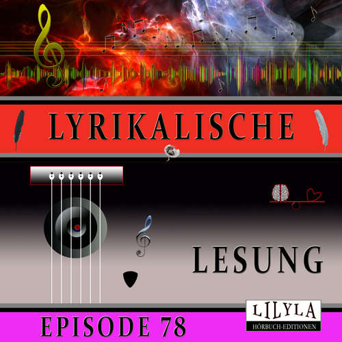 Hoerbuch Lyrikalische Lesung Episode 78 - Annette von Droste-Hülshoff - Friedrich Frieden