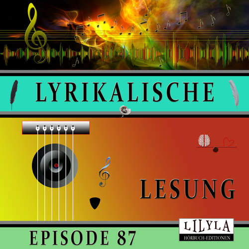 Hoerbuch Lyrikalische Lesung Episode 87 - Wilhelm Busch - Friedrich Frieden
