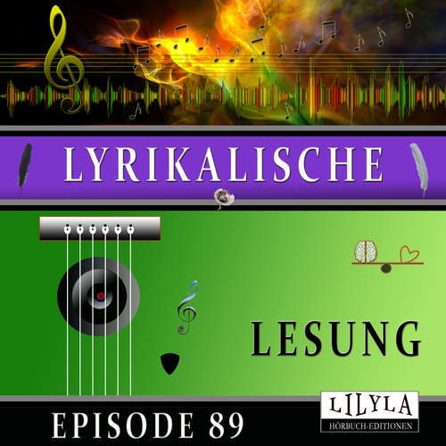 Hoerbuch Lyrikalische Lesung Episode 89 - Frank Wedekind - Friedrich Frieden