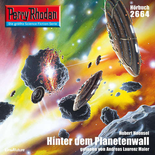 Hoerbuch Perry Rhodan 2664: Der Anker-Planet - Hubert Haensel - Andreas Laurenz Maier