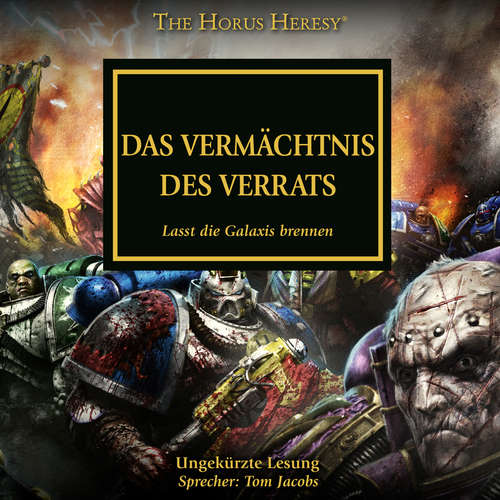 Hoerbuch The Horus Heresy 31: Das vermächtnis des Verrats - David Annandale - Tom Jacobs