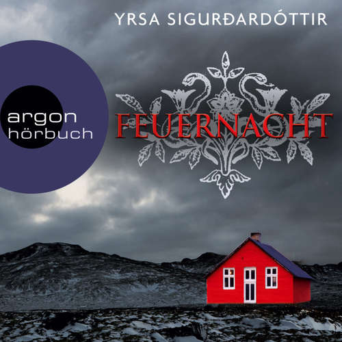 Hoerbuch Feuernacht - Yrsa Sigurdardóttir - Christiane Marx