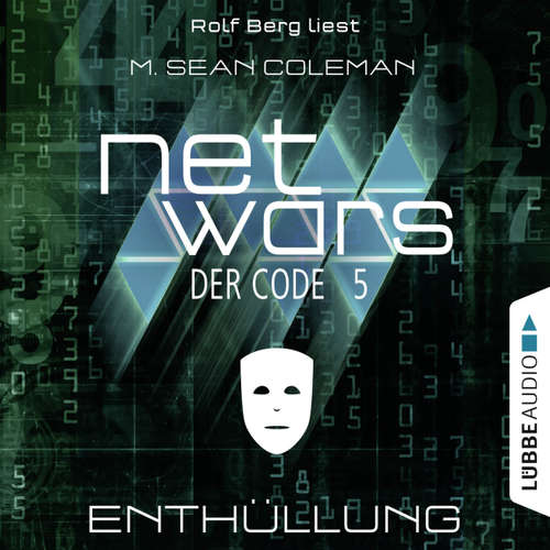 Hoerbuch Netwars - Der Code, Folge 5: Enthüllung - M. Sean Coleman - Rolf Berg