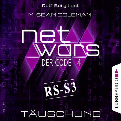 Hoerbuch Netwars - Der Code, Folge 4: Täuschung - M. Sean Coleman - Rolf Berg