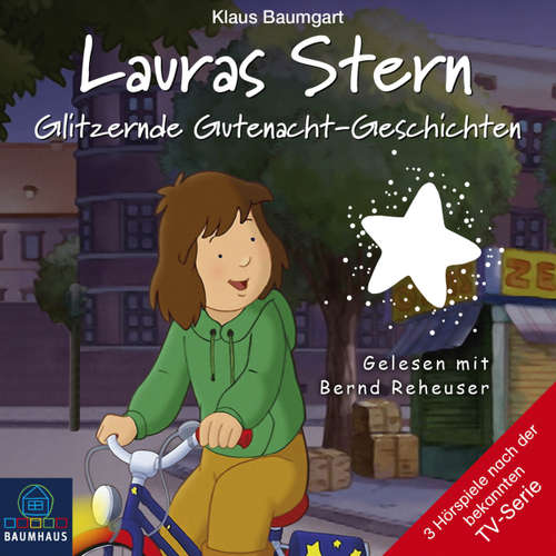 Hoerbuch Lauras Stern, Teil 9: Glitzernde Gutenacht-Geschichten - Klaus Baumgart - Bernd Reheuser